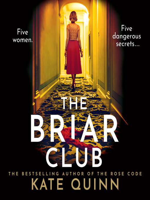 Title details for The Briar Club by Kate Quinn - Wait list